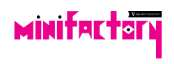 Minifactory